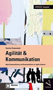Agilit&auml;t & Kommunikation