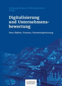 Digitalisierung und Unternehmensbewertung