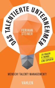 Das talentierte Unternehmen