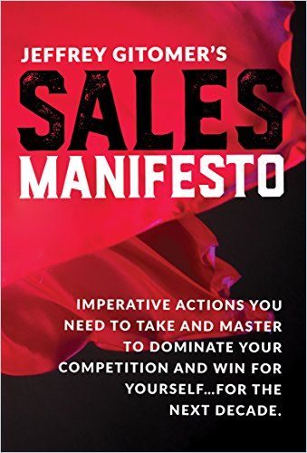 Jeffrey Gitomer’s Sales Manifesto cover