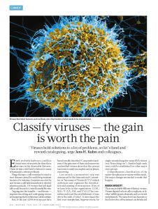Classify Viruses &ndash; The Gain Is Worth the Pain