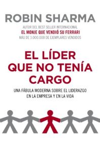 El líder que no tenía cargo