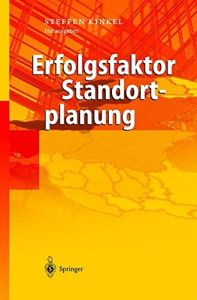 Erfolgsfaktor Standortplanung