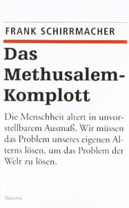 Das Methusalem-Komplott