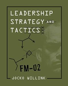 Leadership Strategy and Tactics