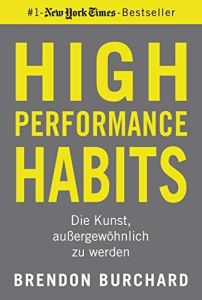 High Performance Habits