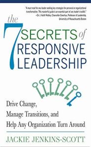 The 7 Secrets of Responsive Leadership