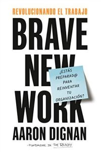 Revolucionando el trabajo