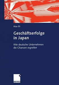 Gesch&auml;ftserfolge in Japan