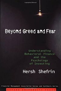 Beyond Greed and Fear