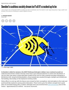 Sweden&rsquo;s cashless society dream isn&rsquo;t all it&rsquo;s cracked up to be