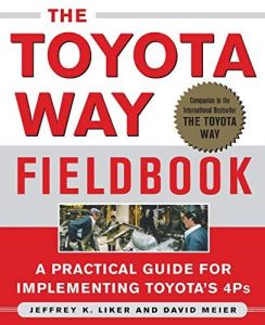 The Toyota Way Fieldbook