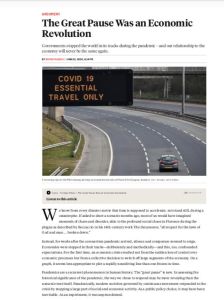 The Great Pause Was an Economic Revolution 