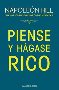 Piense y hágase rico