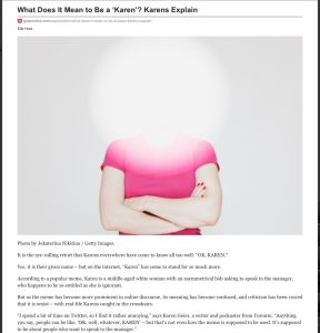 What Does It Mean to Be a &ldquo;Karen&rdquo;? Karen Explains.