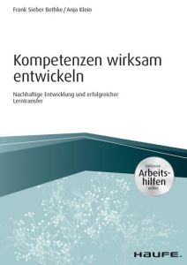 Kompetenzen wirksam entwickeln