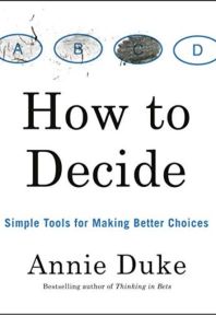 How to Decide