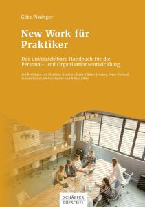 New Work f&uuml;r Praktiker