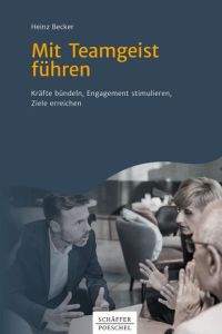 Mit Teamgeist f&uuml;hren