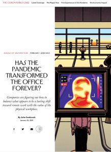 Has the Pandemic Transformed the Office Forever?