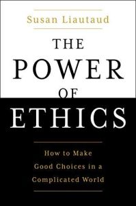 The Power of Ethics