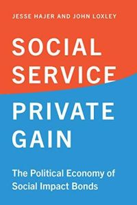 Social Service, Private Gain