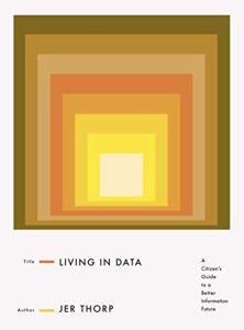 Living in Data