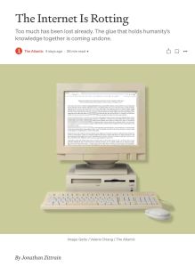 The Internet Is Rotting