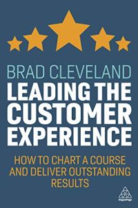 Leading the Customer Experience