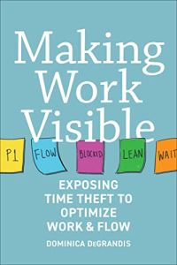 Making Work Visible