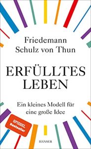 Erf&uuml;lltes Leben