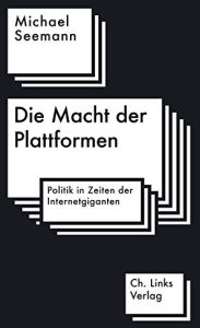 Die Macht der Plattformen