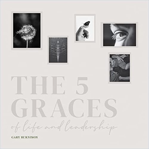 The Five Graces of Life and Leadership cover