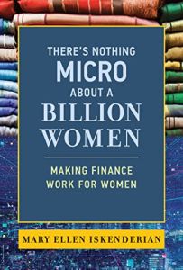 There's Nothing Micro about a Billion Women