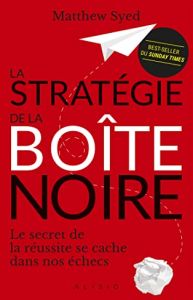 La stratégie de la boîte noire