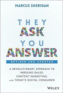 They Ask, You Answer