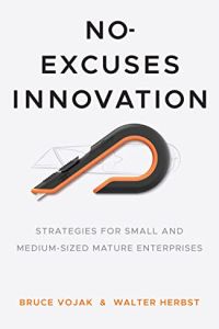 No-Excuses Innovation