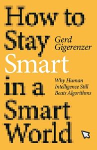 How to Stay Smart in a Smart World