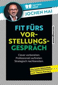 Fit fürs Vorstellungsgespräch