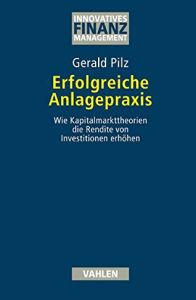 Erfolgreiche Anlagepraxis