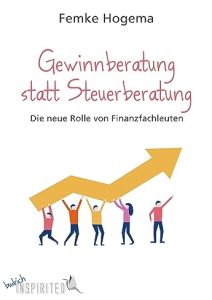 Gewinnberatung statt Steuerberatung