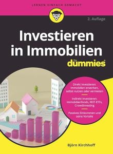 Investieren in Immobilien für Dummies