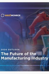 The Future of the Manufacturing Industry