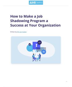 How to Make a Job Shadowing Program a Success at Your Organization