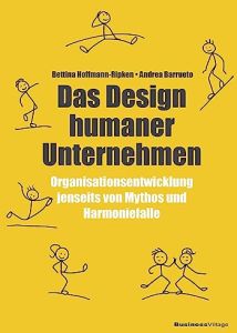 Das Design humaner Unternehmen