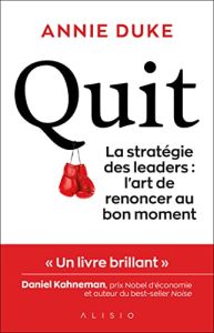 Quit : La strat&eacute;gie des leaders
