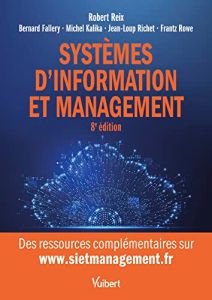 Syst&egrave;mes d'information et management