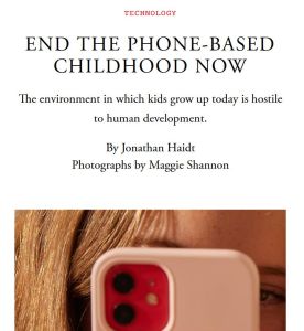 End the Phone-Based Childhood Now