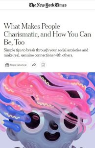 What Makes People Charismatic, and How You Can Be, Too