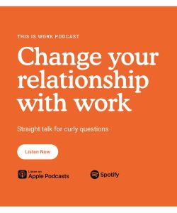 Getting a Promotion, Dealing with Bad Bosses, Sticking Up for Yourself, and More